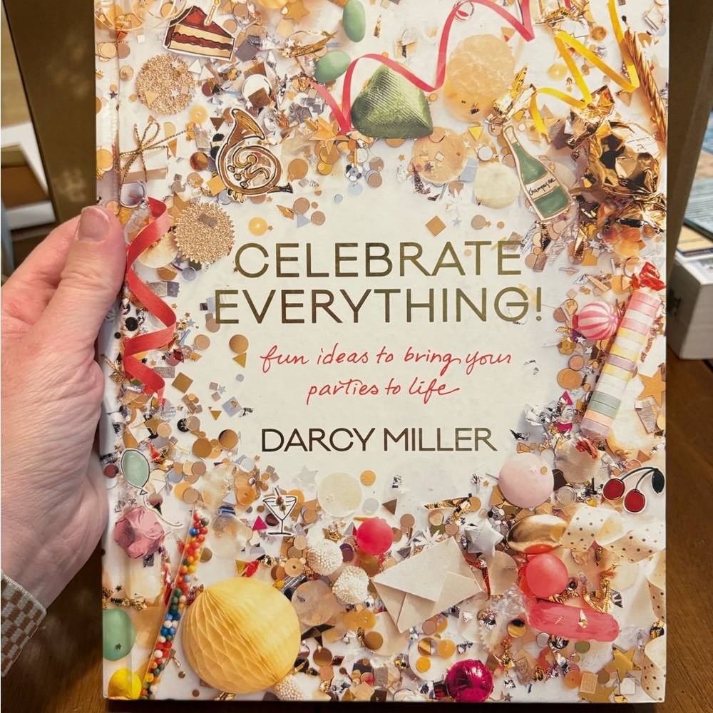 Celebrate Everything! by - Colorful Coffee Table Book